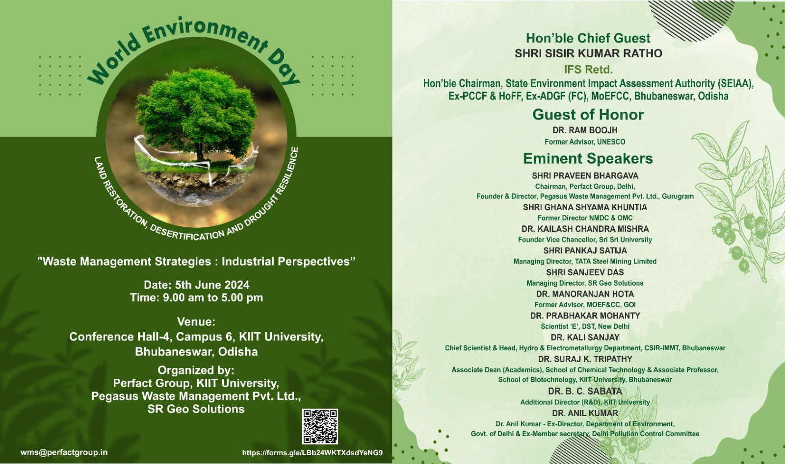 Join us in celebrating World Environment Day on June 5th, 2024, at KIIT University, Bhubaneswar! Dive into Waste Management Strategies and learn from industry experts about innovative solutions for #LandRestoration, #Desertification, and #DroughtResilience. Don't miss this insightful event organized by #PerfectGroup and #KIITUniversity.